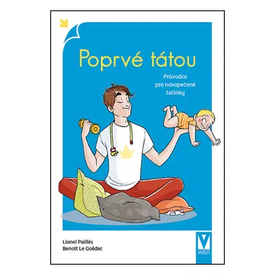 Poprvé tátou