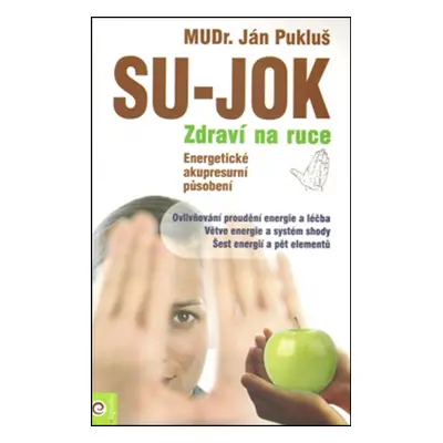 Su-Jok Zdraví na ruce