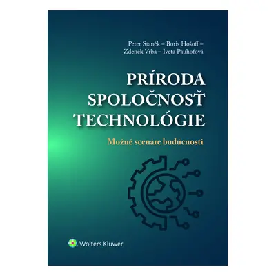 Príroda, spoločnosť, technológie