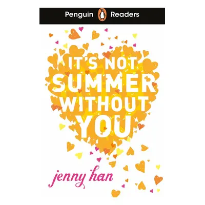 Penguin Readers Level 4: It's Not Summer Without You (ELT Graded Reader)