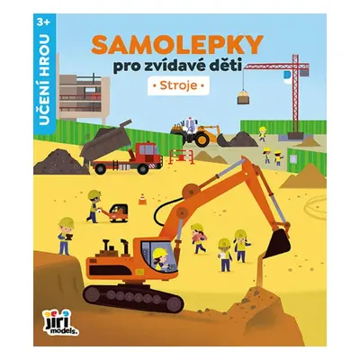 Samolepky pro zvídavé děti Stroje