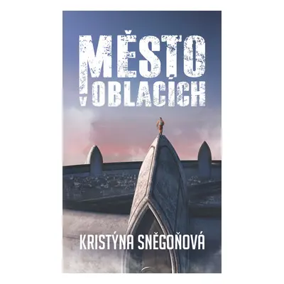 Město v oblacích (1. díl)