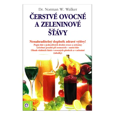 Čerstvé ovocné a zeleninové šťávy