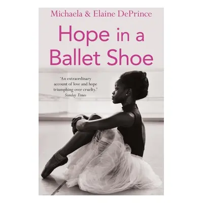 Hope in a Ballet Shoe