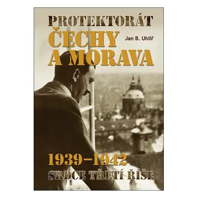 Protektorát Čechy a Morava 1939–1942