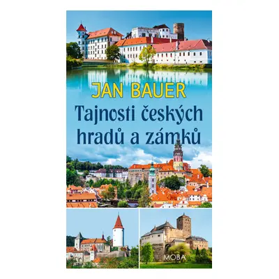 Tajnosti českých hradů a zámků