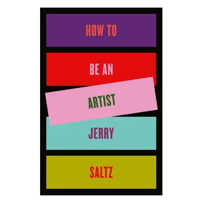 How to Be an Artist