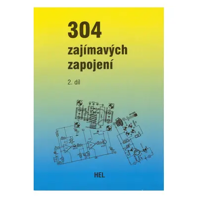 304 zajímavých zapojení (2.díl)