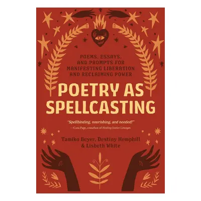 Poetry as Spellcasting