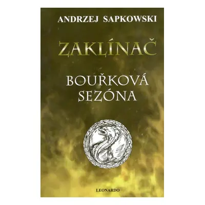 Zaklínač VIII. Bouřková sezóna