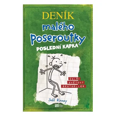 Deník malého poseroutky Poslední kapka (3)