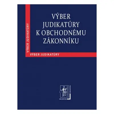 Výber judikatúry k Obchodnému zákonníku