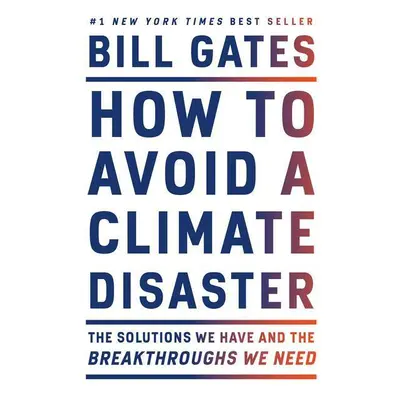 How to Avoid a Climate Disaster