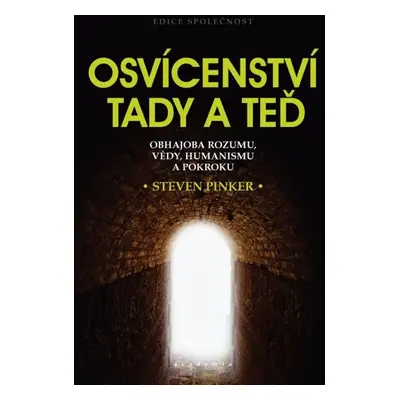 Osvícenství tady a teď