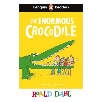 Penguin Readers Level 1: Roald Dahl The Enormous Crocodile (ELT Graded Reader)