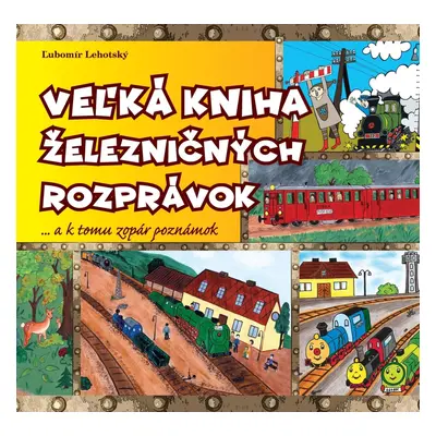 Veľká kniha železničných rozprávok