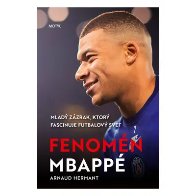 Fenomén Mbappé