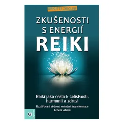 Zkušenosti s energií reiki