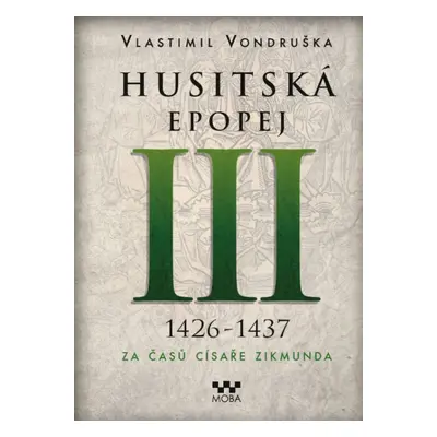 Husitská epopej III 1426-1437