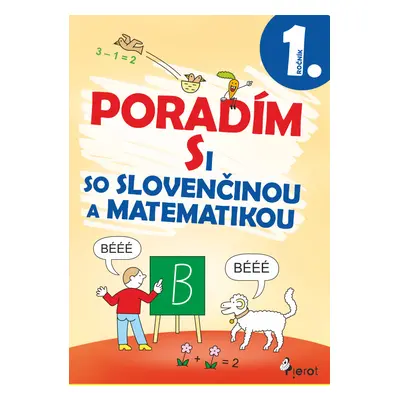 Poradím si so slovenčinou a matematikou 1. ročník