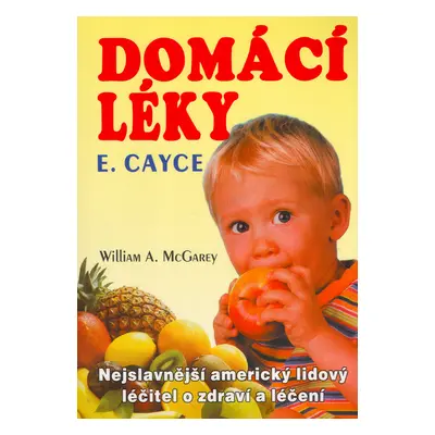 Domácí léky E. Cayce