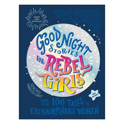 Good Night Stories for Rebel Girls