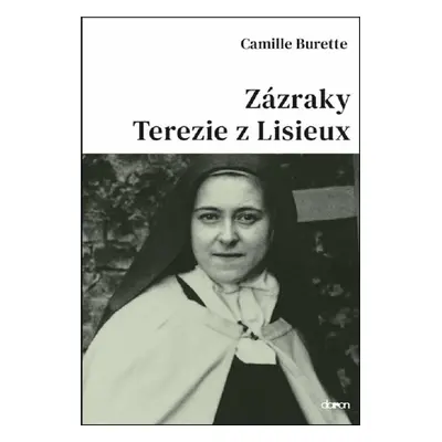 Zázraky Terezie z Lisieux