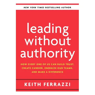 Leading Without Authority