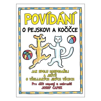 Povídání o pejskovi a kočičce