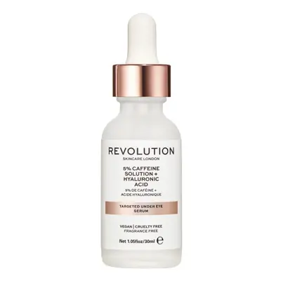 Revolution Targeted Under Eye Serum - 5% Caffeine Solution + Hyaluronic Acid Serum oční sérum 30