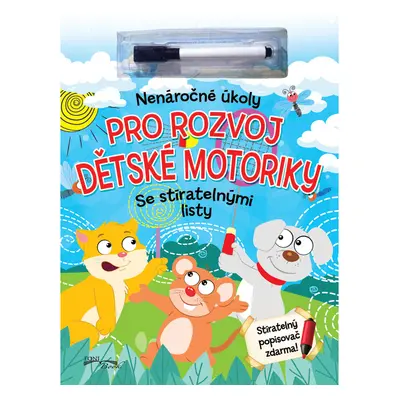 Nenáročné úkoly pro rozvoj dětské motoriky