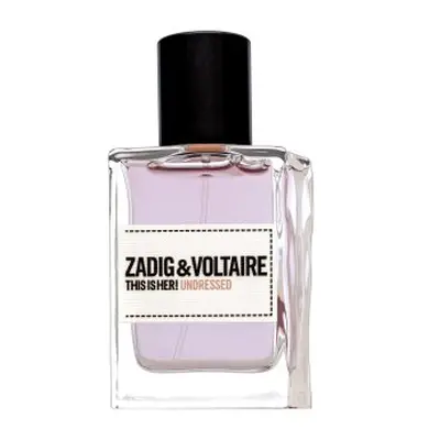 Zadig & Voltaire This Is Her! Undressed parfémovaná voda pro ženy 30 ml