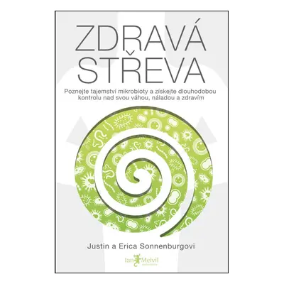 Melvil Zdravá střeva - Justin a Erica Sonnenburgovi