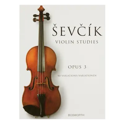 MS Otakar Sevcik: Violin Studies - 40 Variations Op.3