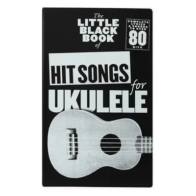 MS The Little Black Book Of Hit Songs For Ukulele