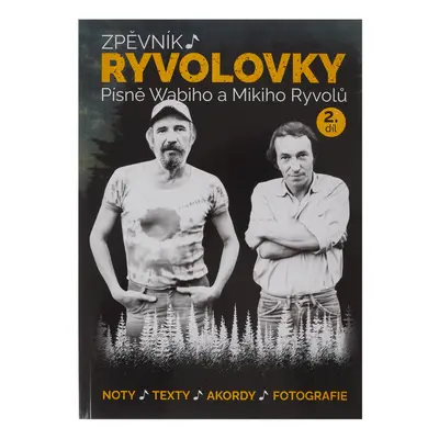 KN Zpěvník Ryvolovky – Písně Wabiho a Mikiho Ryvolů – 2. díl