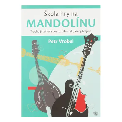 KN Škola hry na mandolínu - škola hry - Petr Vrobel