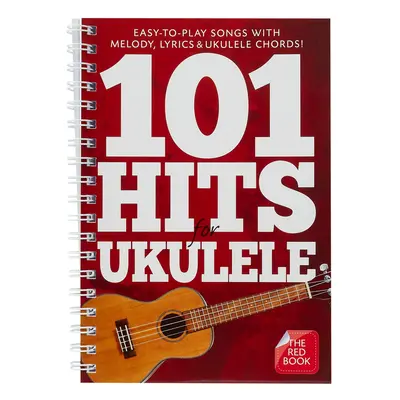 MS 101 Hits For Ukulele (The Red Book)