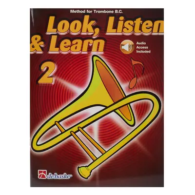 MS Look, Listen & Learn 2 - Trombone BC