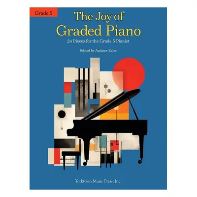 MS The Joy Of Graded Piano - Grade 5