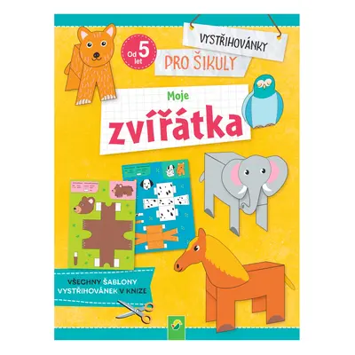 Kniha s kreativními aktivitami (Vystřihovánky pro šikuly – Moje zvířátka)