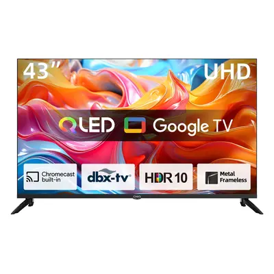 Chiq Smart Google TV 4K UHD Qled U43Qm9B2, 43"