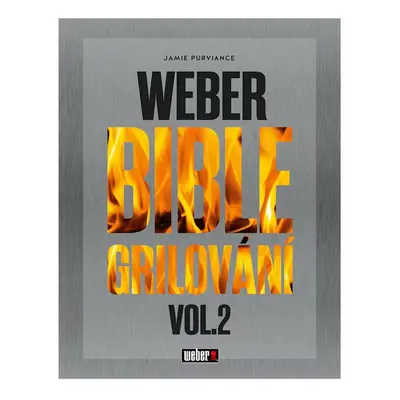 Weber Bible grilování vol. 2