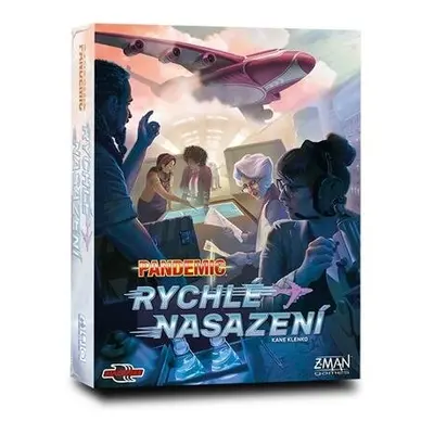 Pandemic: Rychlé nasazení