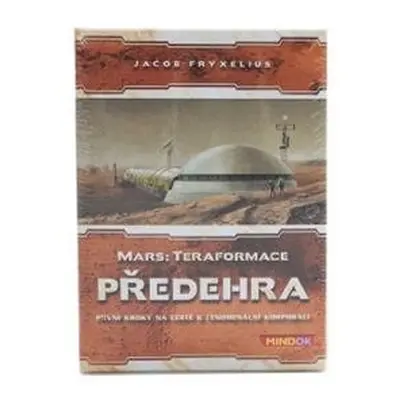 Mindok Mars: Teraformace - Předehra (rozšíření)