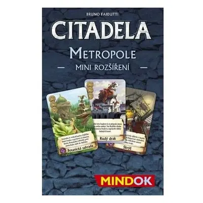 Mindok Citadela: Metropole