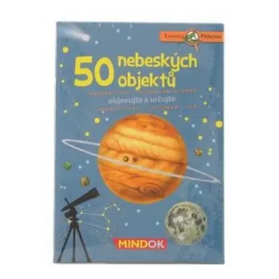 Mindok Expedice příroda: 50 nebeských objektů