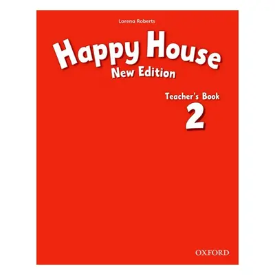 Happy House 2 (New Edition) Teacher´s Book