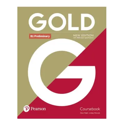 Gold B1 Preliminary Coursebook