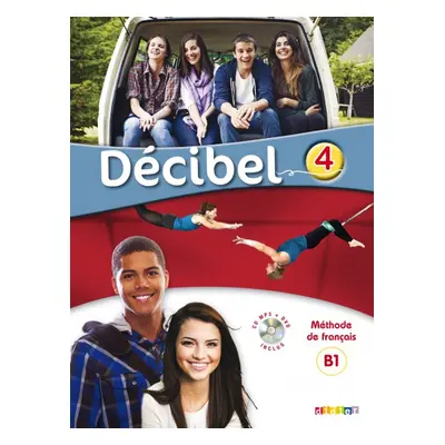 Décibel 4 Niveau B1 učebnice + CD MP3 + DVD